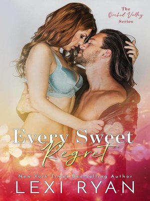 cover image of Every Sweet Regret